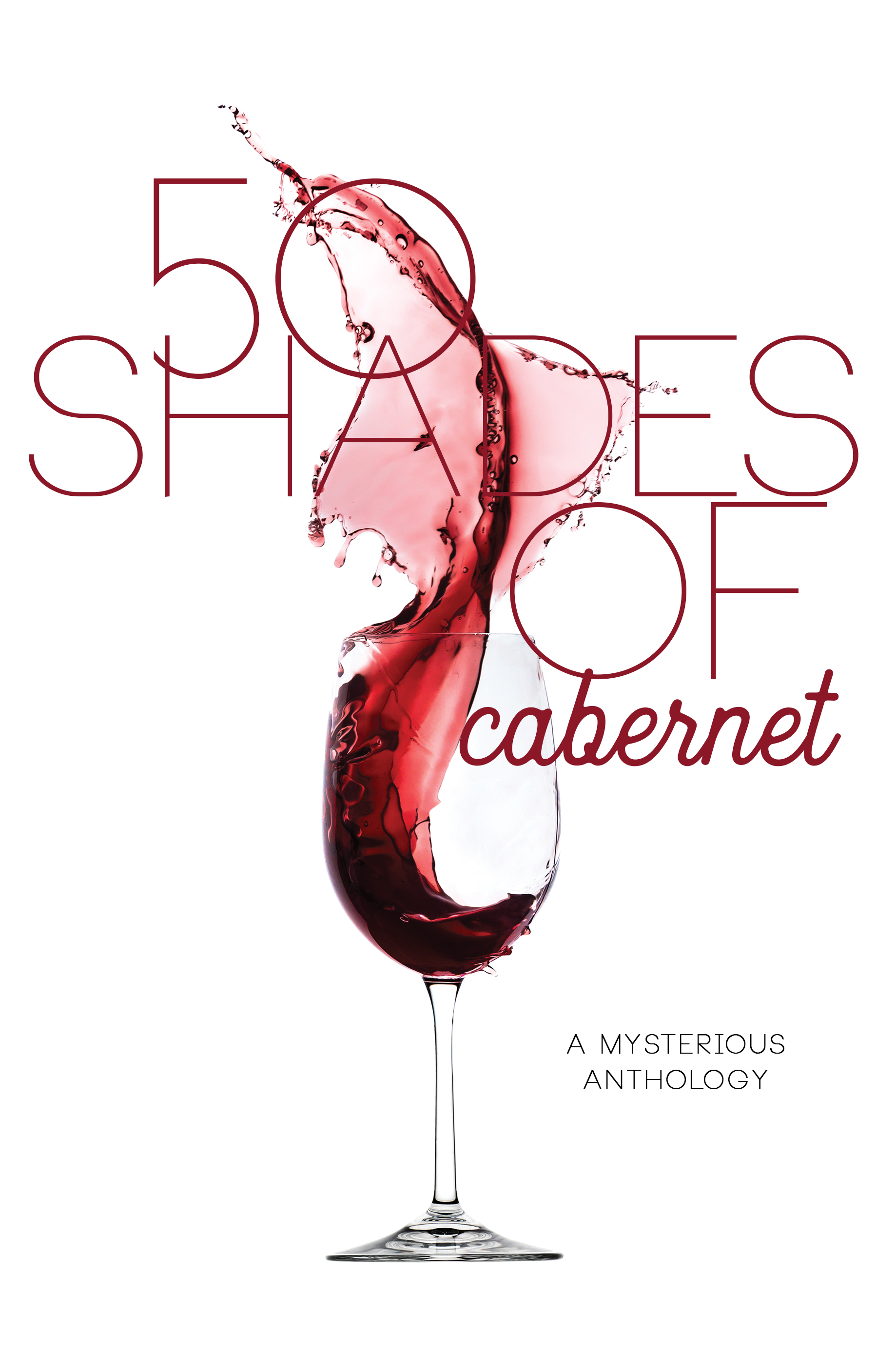 50 shades of cabernet big